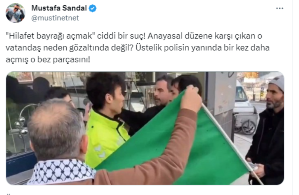 mustafa sandal dan hilafet bayragi tepkisi